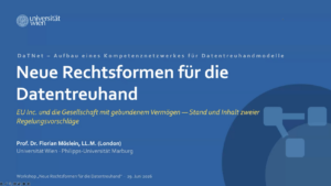 Workshop: Neue Rechtsformen für die Datentreuhand